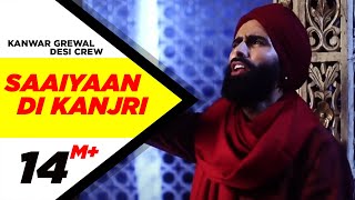 Saaiyaan Di Kanjri - Kanwar Grewal