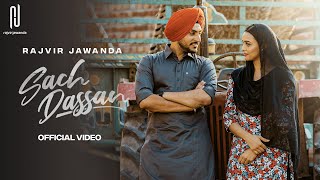 Sach Dassan - Rajvir Jawanda