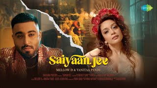 Saiyaan Jee