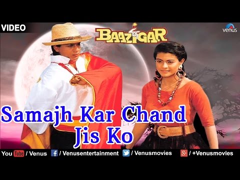 Samajh Kar Chand Jis Ko