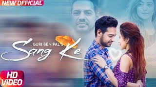 Sang Ke - Guri Benipal
