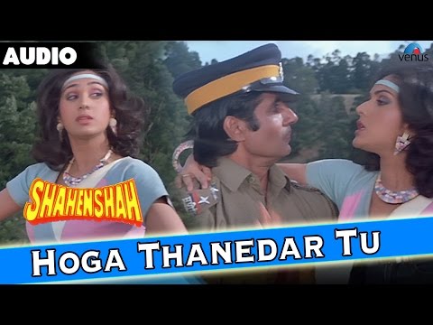 Hoga Thanedar Too