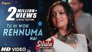 Tu Hi Woh Rehnuma Hai