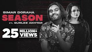 Season - Simar Doraha & Gurlej Akhtar