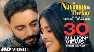 Naina De Thekay