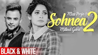 Sohnea - Miss Pooja ft. Millind Gaba