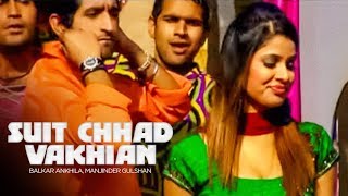 Suit Chhad Vakhian