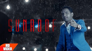 Sunroof - Eknoor Sidhu (or Jordan Sandhu versions)