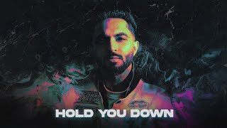 Hold You Down - Tegi Pannu