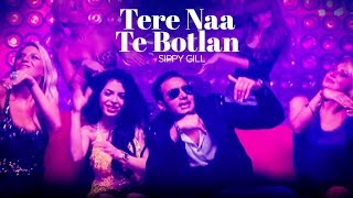 Tere Naa Te Botlan