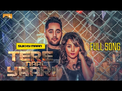 Tere Naal Yaari