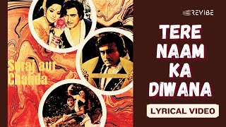 Tere Naam Ka Diwana