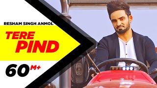 Tere Pind - Resham Singh Anmol