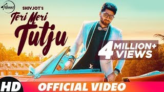 Teri Meri Tutju - Shivjot