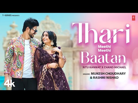 Thari Meethi Meethi Baatan