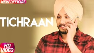 Tichraan - Manveer Dhillon