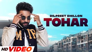 Tohar - Dilpreet Dhillon