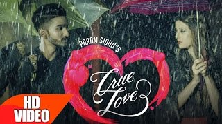 True Lovers - Param Sidhu
