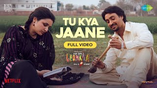 Tu Kya Jaane