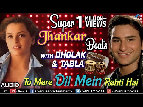 Tu Mere Dil Mein Rehti Hai