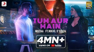 Tum Aur Main
