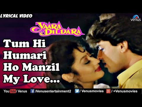 Tum Hi Hamari Ho Manzil My Love