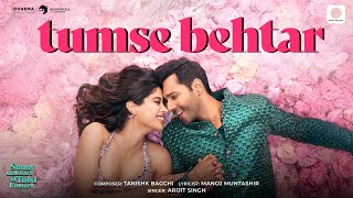 Tumse Behtar