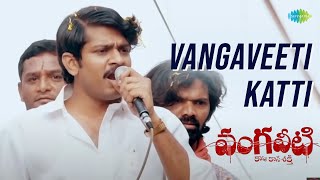 Vangaveeti Katti