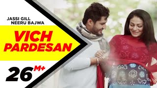 Vich Pardesan - Jassie Gill