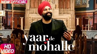 Yaar De Mohalle - Sukhmeet Singh