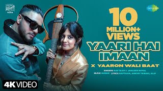 Yaari Hai Imaan