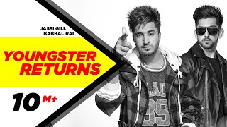Youngster Returns - Jassie Gill