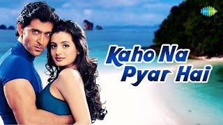 Kaho Naa Pyaar Hai