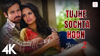 Tujhe Sochta Hoon