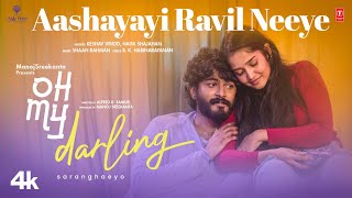 Aashayayi Ravil Neeye