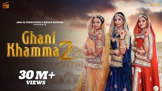 Ghani Khamma 2