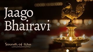 Jaago Bhairavi