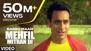 Mehfil Mitran Di Babbu Maan