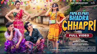 Papa Ki Pari Bhadra Chapri