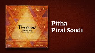 Pitha Pirai Soodi Song