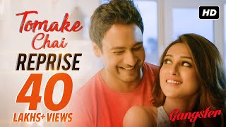 Tomake Chai Reprise