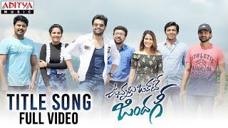 Vunnadhi Okate Zindagi Title Song