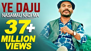 Ye Daju Nasamau