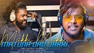 Makki Makki Matuna Oru Jakki