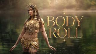 Body Roll - Nora Fatehi